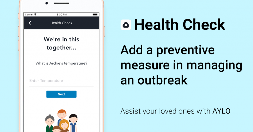A Health Check feature in the AYLO mobile app to add another preventive measure in managing an outbreak.